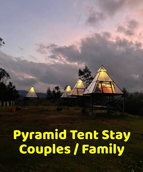 Pyramid Tent Stay for Couples/Family