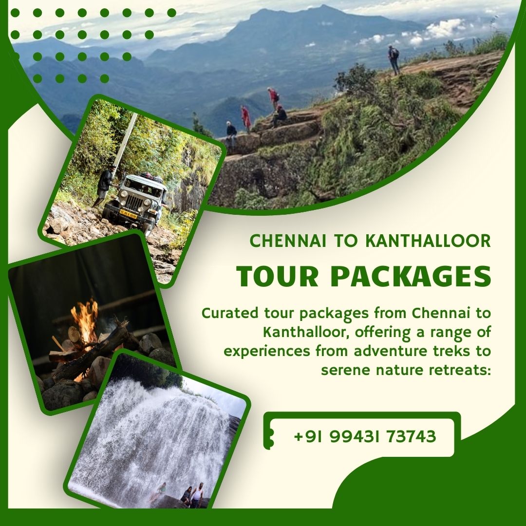 Chennai to Kanthalloor Tour Package