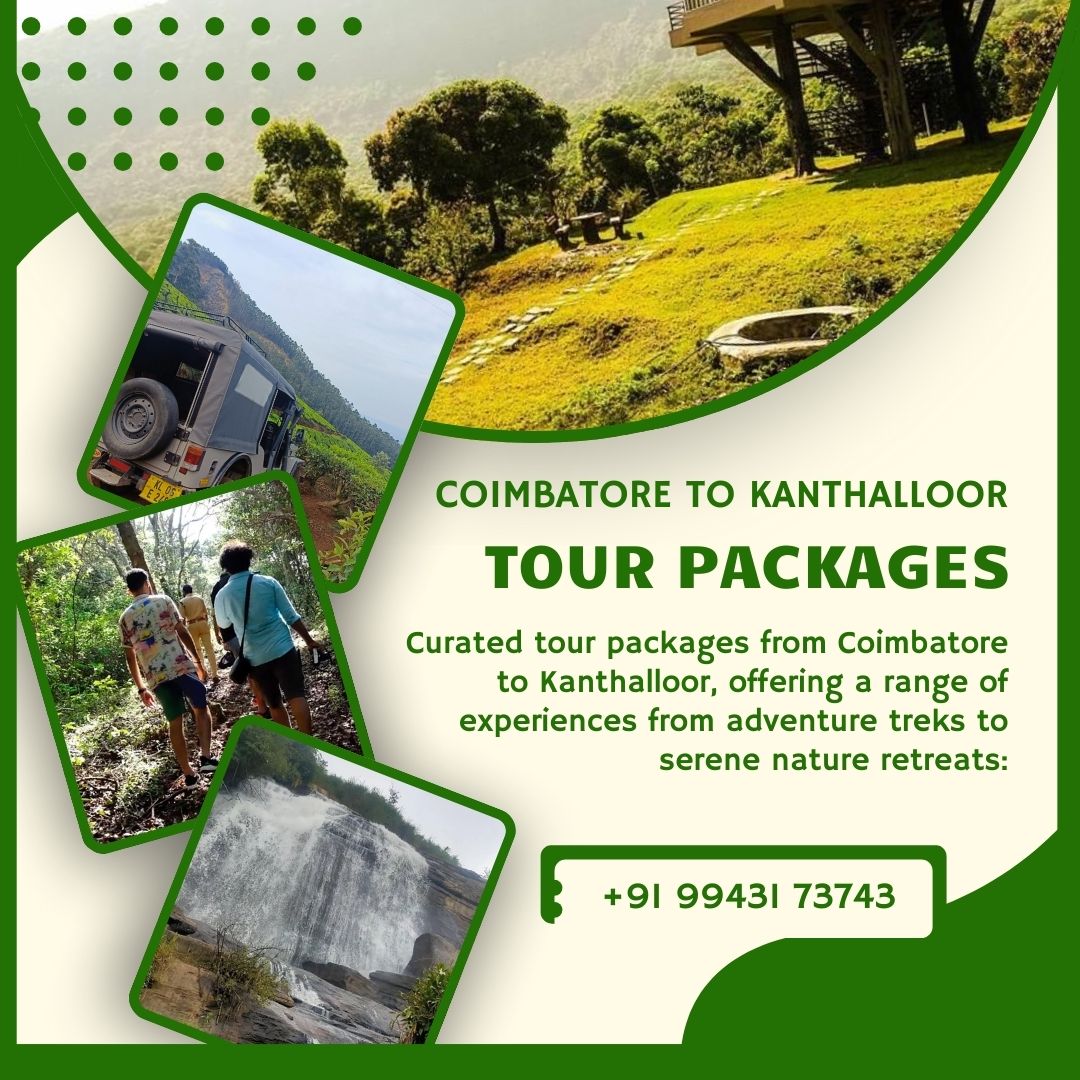 Coimbatore to Kanthalloor Tour Package