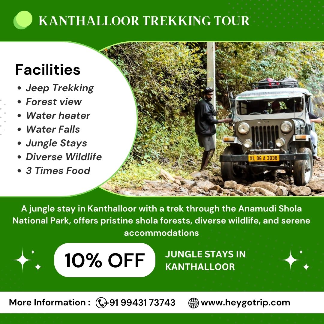 Trekking & Jungle Stays in Kanthalloor