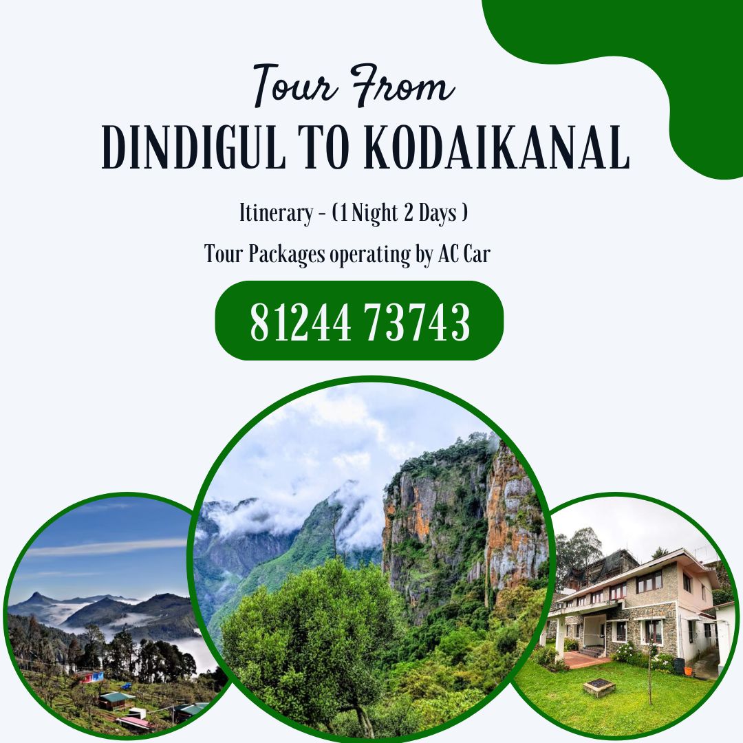 Dindigul to Kodaikanal Tour Package