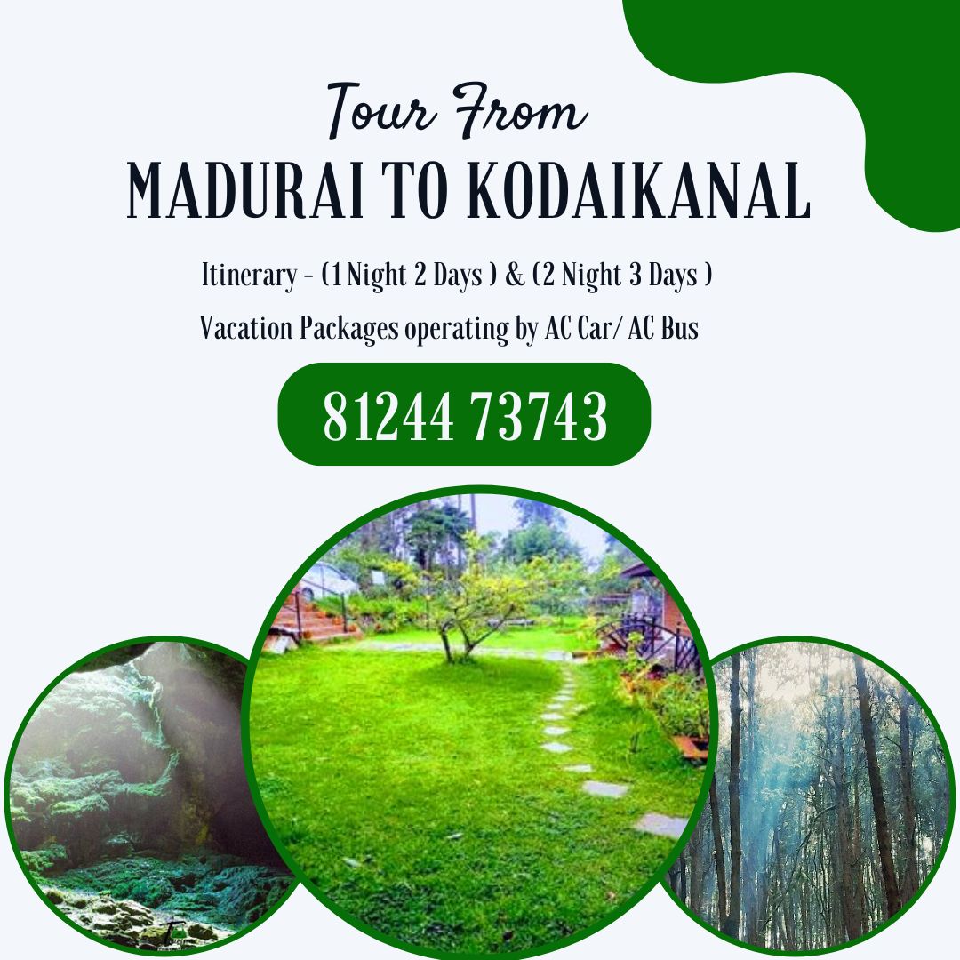 Madurai to Kodaikanal Tour Package