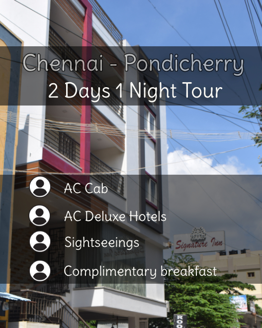 Chennai to Pondicherry Trip for 2 Days