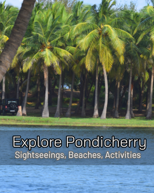 Pondicherry Tour Packages
