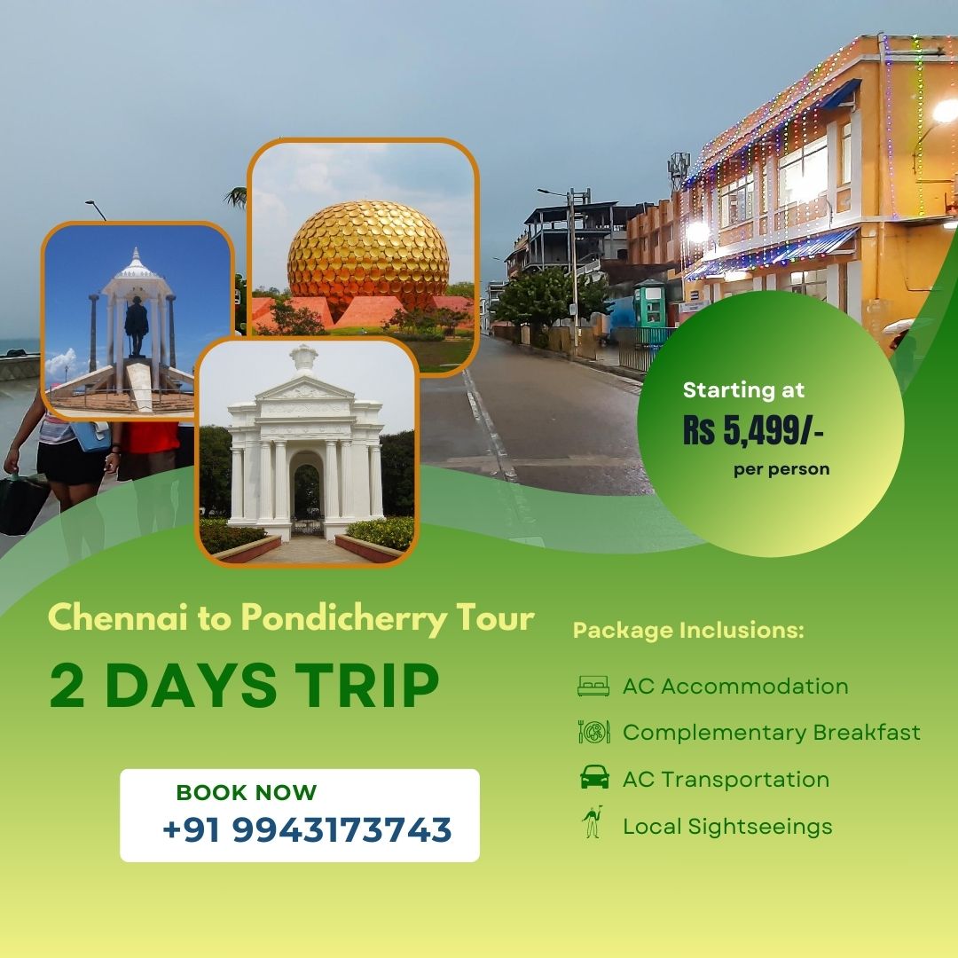 Pondicherry 2 Days Package from Chennai