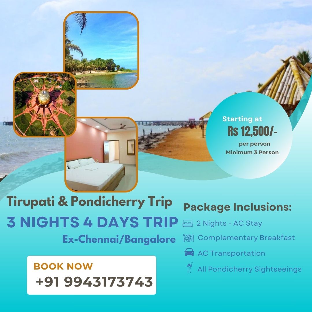 Tirupati & Pondicherry 4 Days Package Trip