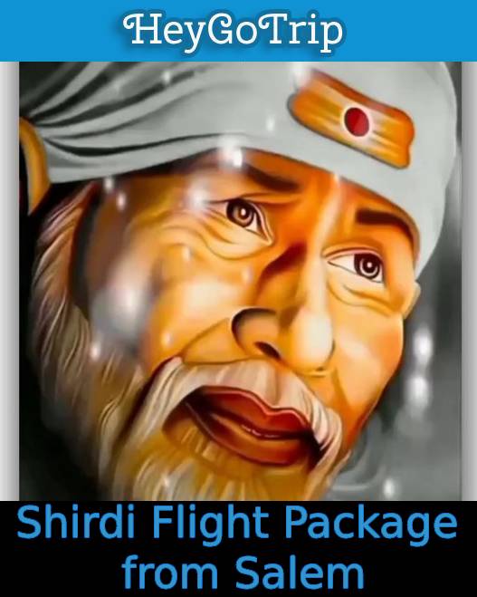 SHIRDI FLIGHT PACKAGE FROM Salem