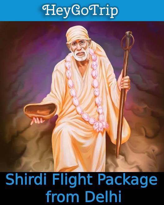 Delhi to Shirdi Flight Package