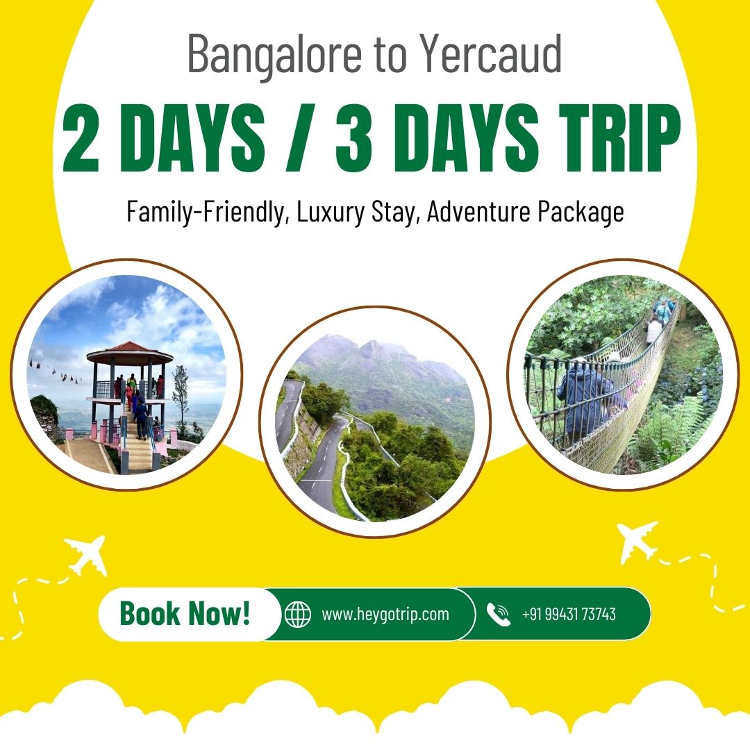 Bangalore to Yercaud Packages